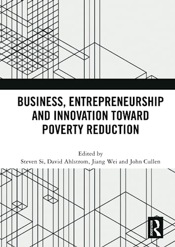 Beispielbild fr Business, Entrepreneurship and Innovation Toward Poverty Reduction zum Verkauf von Blackwell's