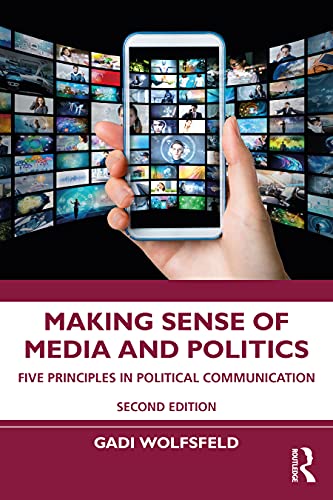 Imagen de archivo de Making Sense of Media and Politics: Five Principles in Political Communication a la venta por HPB-Movies