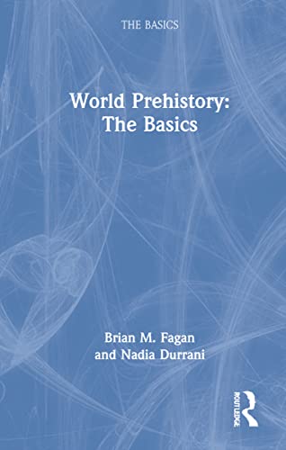 Stock image for World Prehistory: The Basics for sale by Chiron Media