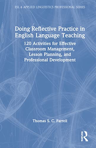 9781032014579: Doing Reflective Practice in English Language Teaching (ESL & Applied Linguistics Professional Series)
