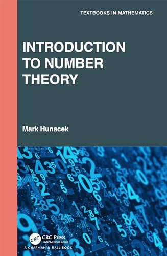 9781032017204: Introduction to Number Theory (Textbooks in Mathematics)
