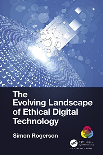 9781032017211: The Evolving Landscape of Ethical Digital Technology