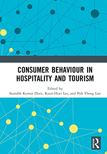 Beispielbild fr Consumer Behaviour in Hospitality and Tourism zum Verkauf von Revaluation Books
