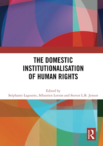 Stock image for The Domestic Institutionalisation of Human Rights for sale by Blackwell's
