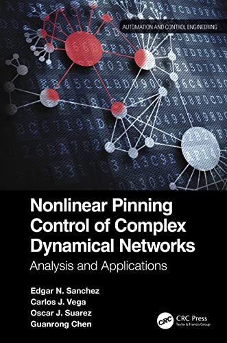 Stock image for Nonlinear Pinning Control of Complex Dynamical Networks for sale by Blackwell's