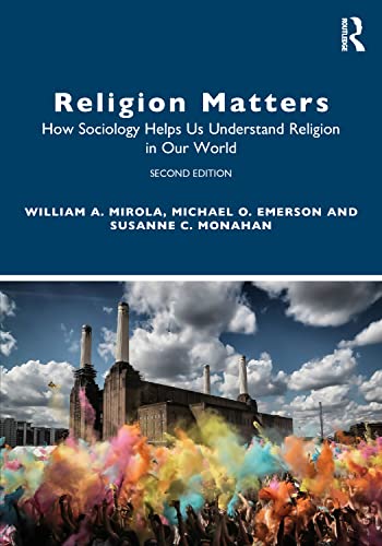 9781032021454: Religion Matters: How Sociology Helps Us Understand Religion in Our World