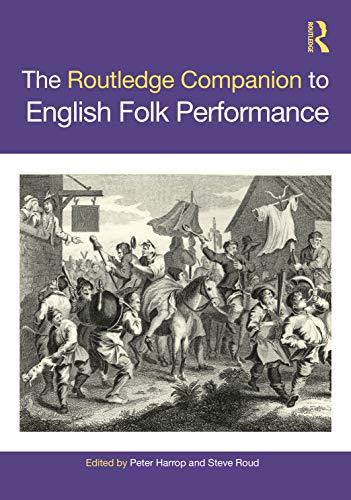 Stock image for The Routledge Companion to English Folk Performance for sale by Blackwell's