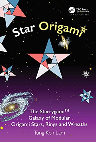 Stock image for Star Origami: The Starrygami? Galaxy of Modular Origami Stars, Rings and Wreaths for sale by Blackwell's