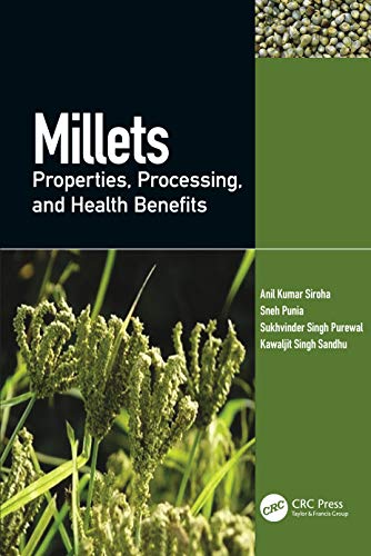 Stock image for Millets : Properties, Processing and Health Benefits for sale by GreatBookPricesUK