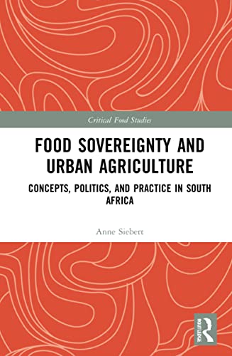 Imagen de archivo de Food Sovereignty and Urban Agriculture a la venta por Blackwell's