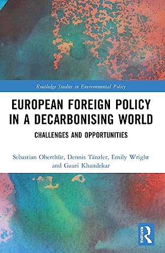 Stock image for European Foreign Policy in a Decarbonising World for sale by Blackwell's