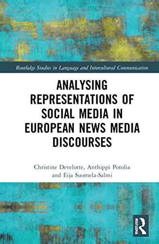 Beispielbild fr Analysing Representations of Social Media in European News Media Discourse zum Verkauf von Blackwell's