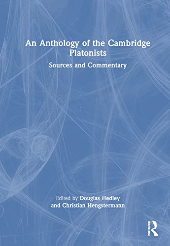 Stock image for An Anthology of the Cambridge Platonists: Sources and Commentary for sale by THE SAINT BOOKSTORE