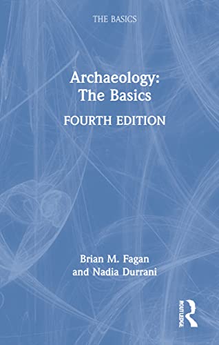 Stock image for Archaeology : The Basics for sale by GreatBookPrices