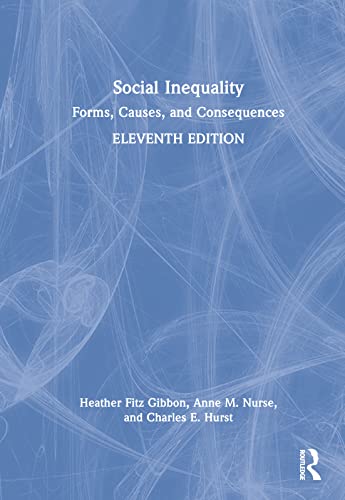 Stock image for Social Inequality : Forms, Causes, and Consequences for sale by GreatBookPrices
