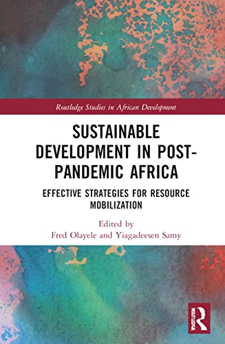 Stock image for Sustainable Development in Post-Pandemic Africa: Effective Strategies for Resource Mobilization for sale by Blackwell's