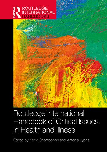 Stock image for Routledge International Handbook of Critical Issues in Health and Illness for sale by Basi6 International