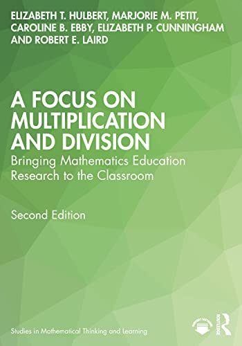 Beispielbild fr A Focus on Multiplication and Division (Studies in Mathematical Thinking and Learning Series) zum Verkauf von Books From California