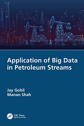 Stock image for Application of Big Data in Petroleum Streams for sale by Lucky's Textbooks