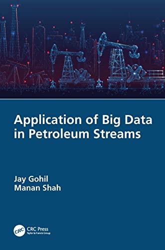 Stock image for Application of Big Data in Petroleum Streams for sale by California Books