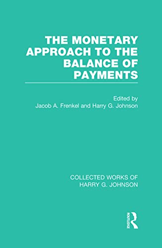 Beispielbild fr The Monetary Approach to the Balance of Payments zum Verkauf von Blackwell's