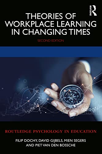 Beispielbild fr Theories of Workplace Learning in Changing Times (Routledge Psychology in Education) zum Verkauf von SecondSale