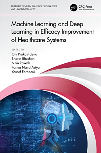 Imagen de archivo de Machine Learning and Deep Learning in Efficacy Improvement of Healthcare Systems a la venta por Blackwell's