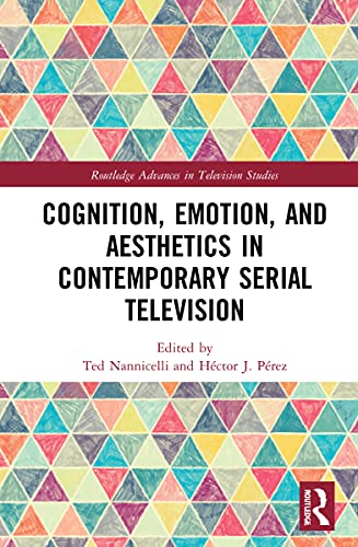 Imagen de archivo de Cognition, Emotion, and Aesthetics in Contemporary Serial Television a la venta por Blackwell's