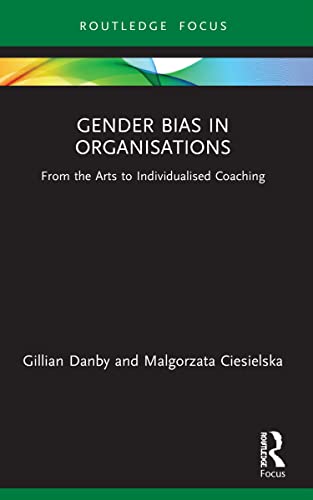 Stock image for Gender Bias in Organisations for sale by Blackwell's