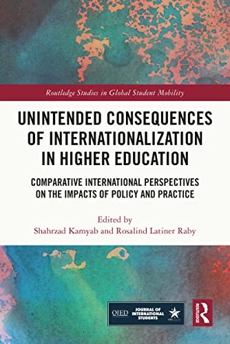 Beispielbild fr Unintended Consequences of Internationalization in Higher Education zum Verkauf von Blackwell's