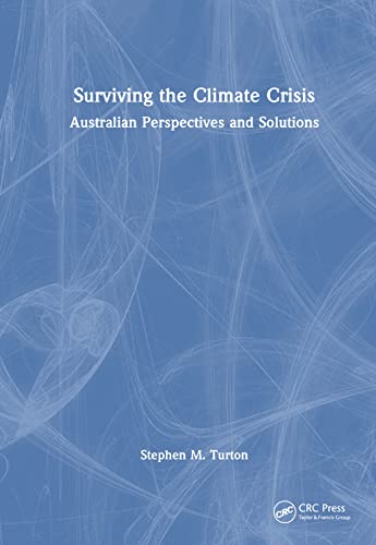 Beispielbild fr Surviving the Climate Crisis zum Verkauf von Blackwell's