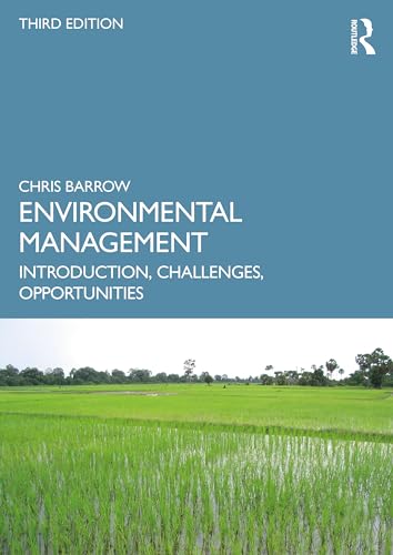 Beispielbild fr Environmental Management : Introduction, Challenges, Opportunities zum Verkauf von GreatBookPrices