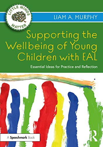 Imagen de archivo de Supporting the Wellbeing of Children With EAL a la venta por Blackwell's
