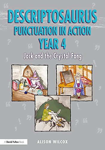 Stock image for Descriptosaurus Punctuation in Action Years 4-6: Jack and the Crystal Fang for sale by Chiron Media