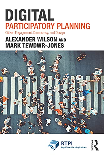 9781032041179: Digital Participatory Planning: Citizen Engagement, Democracy, and Design (RTPI Library Series)