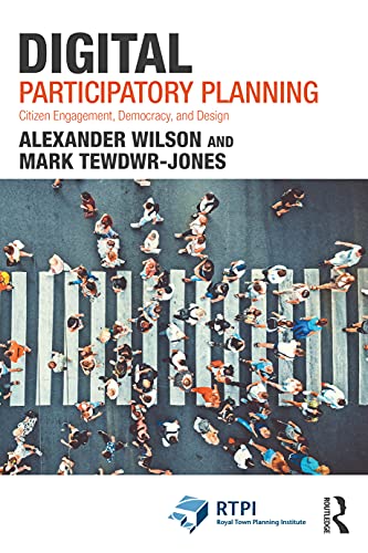 Stock image for Digital Participatory Planning (RTPI Library Series) for sale by Campus Bookstore