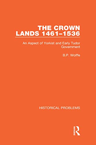 Stock image for The Crown Lands 1461-1536 for sale by Blackwell's