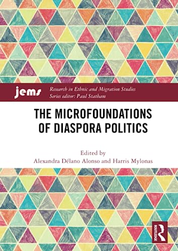 Beispielbild fr The Microfoundations of Diaspora Politics zum Verkauf von Blackwell's