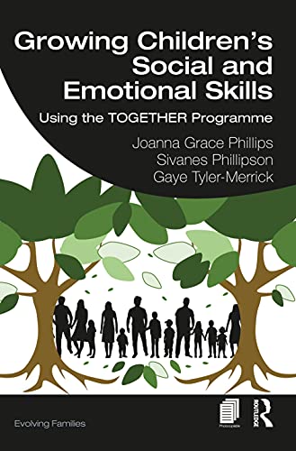 9781032045979: Growing Children’s Social and Emotional Skills: Using the TOGETHER Programme