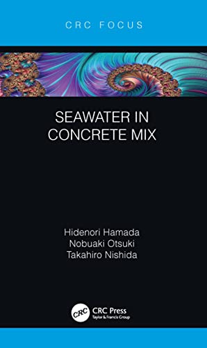 Stock image for Seawater in Concrete Mix for sale by Blackwell's