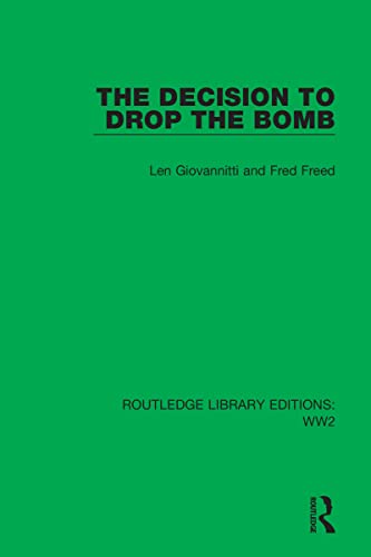 Imagen de archivo de The Decision to Drop the Bomb a la venta por Blackwell's