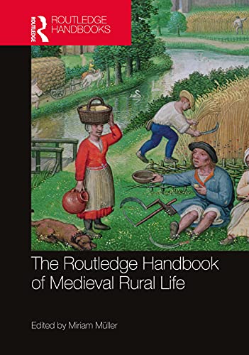 Beispielbild fr The Routledge Handbook of Medieval Rural Life zum Verkauf von Blackwell's