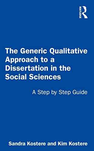 Imagen de archivo de The Generic Qualitative Approach to a Dissertation in the Social Sciences a la venta por SecondSale