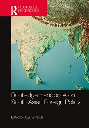 Beispielbild fr Routledge Handbook on South Asian Foreign Policy zum Verkauf von Blackwell's