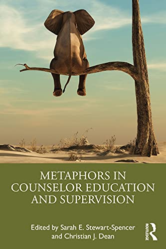 Beispielbild fr Metaphors in Counselor Education and Supervision zum Verkauf von GreatBookPrices