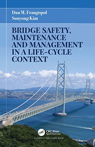 Imagen de archivo de Bridge Safety, Maintenance and Management in a Life-Cycle Context a la venta por California Books