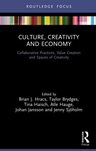 Beispielbild fr Culture, Creativity and Economy zum Verkauf von Blackwell's