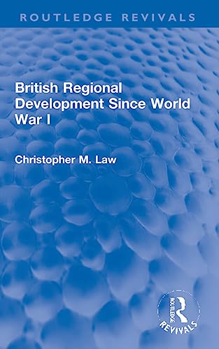 Beispielbild fr British Regional Development Since World War I zum Verkauf von Blackwell's