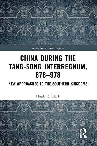Beispielbild fr China during the Tang-Song Interregnum, 878-978 zum Verkauf von Ammareal
