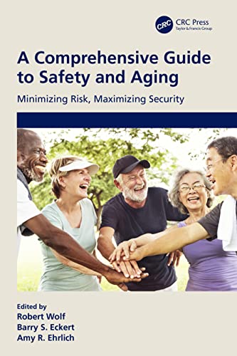 Stock image for A Comprehensive Guide to Safety and Aging for sale by GF Books, Inc.